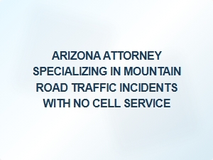 Legal Support for Mountain Road Accidents in Remote Arizona Areas